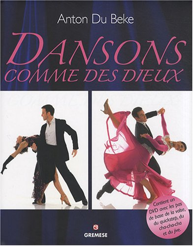 Dansons comme des dieux