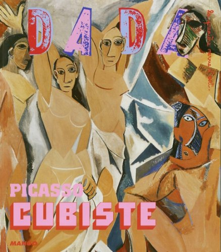 Dada, n° 129. Picasso cubiste