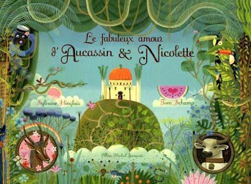 Le fabuleux amour d'Aucassin & Nicolette