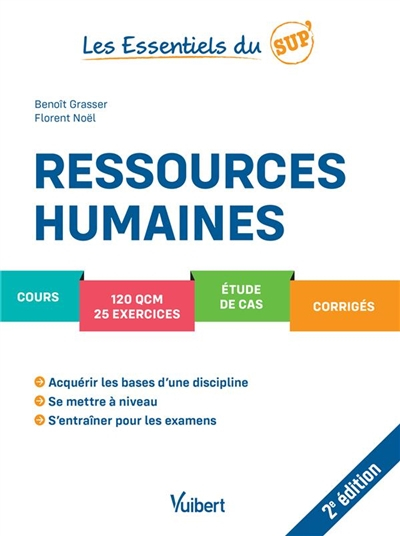 Ressources humaines : cours, 120 QCM, 25 exercices, études de cas, corrigés