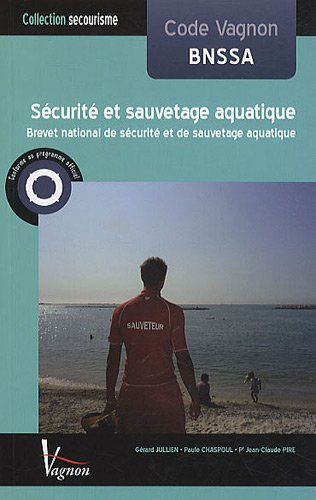 Code Vagnon, sécurité et sauvetage aquatique : BNSSA, brevet national de sécurité et de sauvetage aq