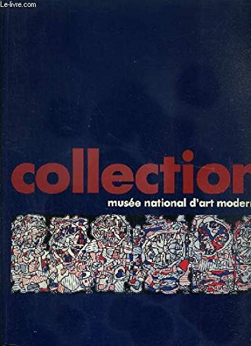 La Collection du Musée national d'art moderne