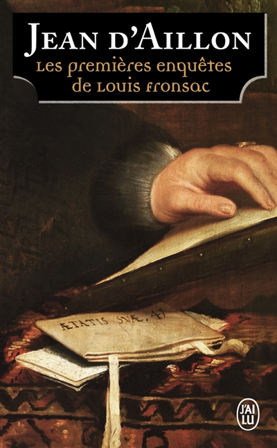 Les enquêtes de Louis Fronsac. Les premières enquêtes de Louis de Fronsac