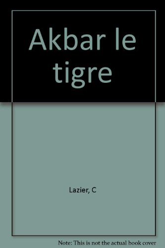 Akbar le tigre