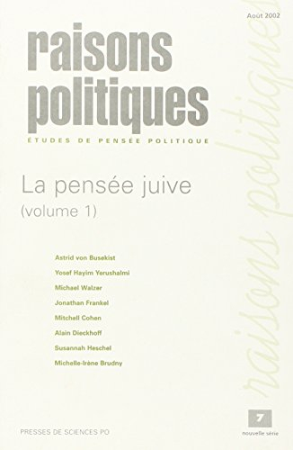 Raisons politiques, n° 7. La pensée juive (volume 1) : histoire, tradition, modernité