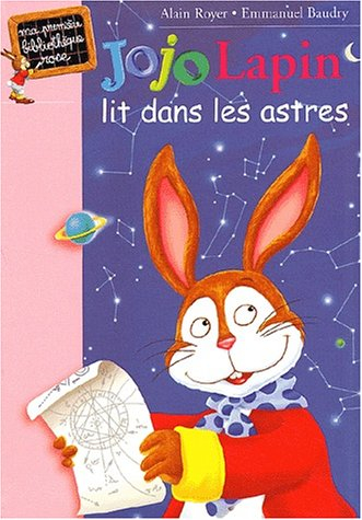 Jojo Lapin lit dans les astres