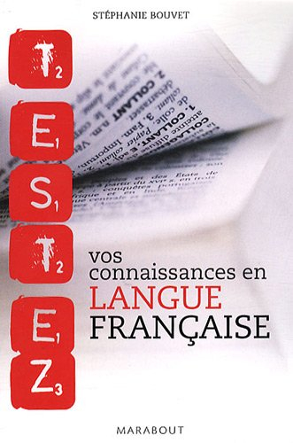 Testez vos connaissances en langue française