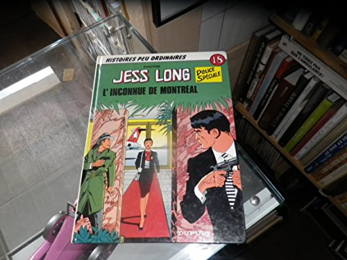 Jess Long : police spéciale. Vol. 18. L'Inconnue de Montréal