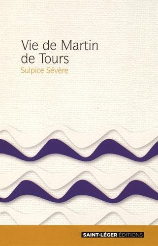 Vie de Martin de Tours : extraits