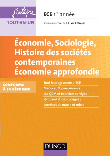 Economie, sociologie, histoire des sociétés contemporaines, économie approfondie : ECE 1re année