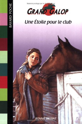 Grand Galop. Une étoile pour le club