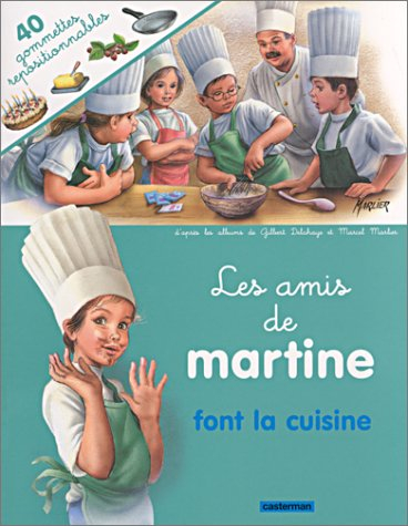 Les amis de Martine font la cuisine : autocollants
