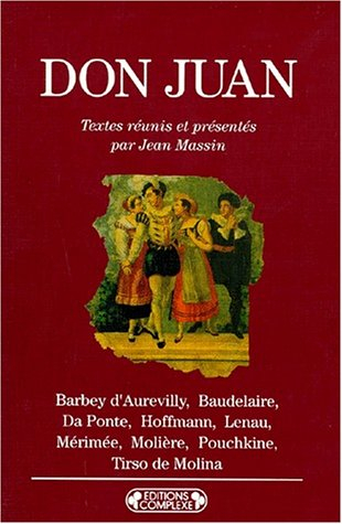 Don Juan : mythe littéraire et musical