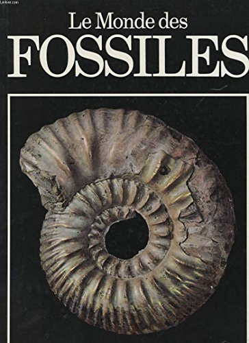 le monde des fossiles