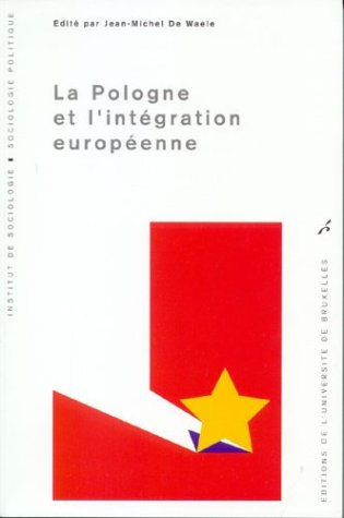 La Pologne et l'intégration européenne