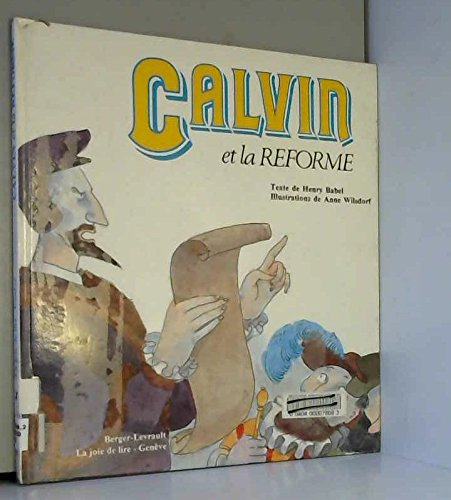 Calvin et la Réforme