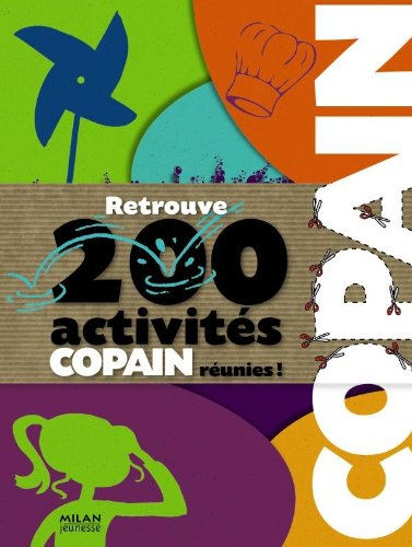 Copain : 200 activités