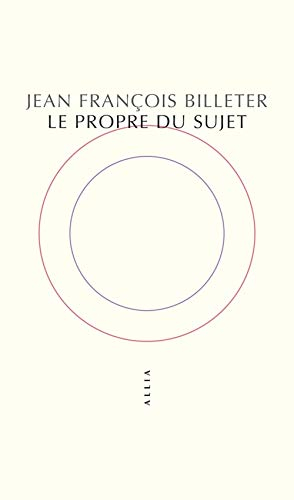 Le propre du sujet
