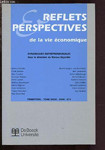 Reflets et perspectives de la vie économique, n° 4 (2000). Dynamiques entrepreneuriales