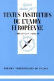 Textes institutifs des communautés européennes