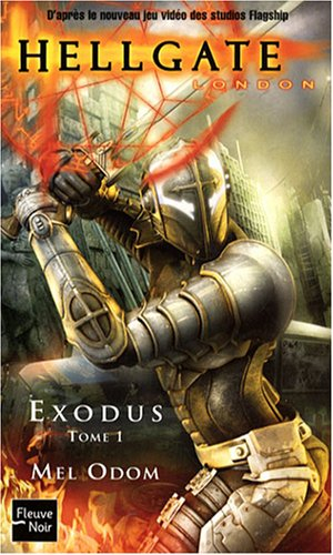 Hellgate : London. Exodus, 1