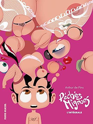 Péchés mignons : l'intégrale