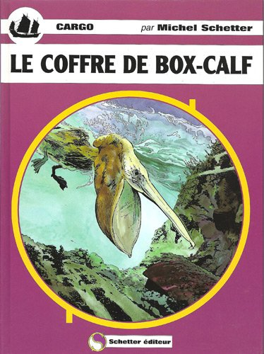 Cargo. Vol. 2. Le coffre de box-calf
