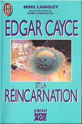 edgar cayce et la réincarnation
