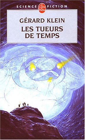 Les tueurs de temps