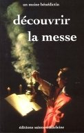 Découvrir la messe