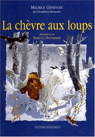 la chèvre aux loups