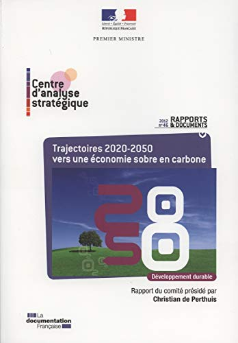 Trajectoire 2020-2050, vers une économie sobre en carbone