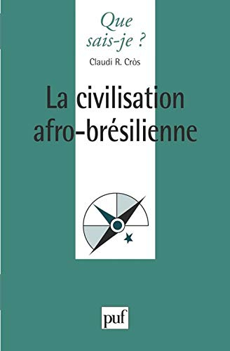 La civilisation afro-brésilienne