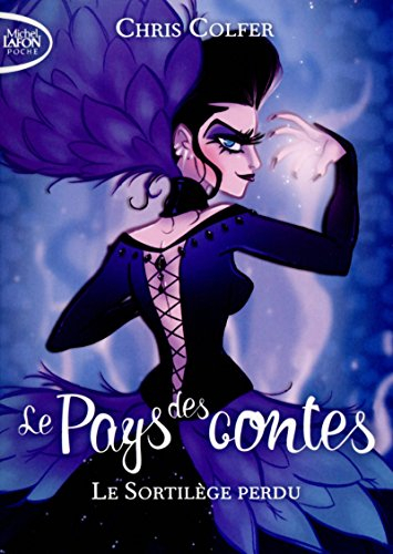 le pays des contes - tome 1 le sortilège perdu