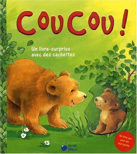 Coucou ! : un livre-surprise avec des cachettes