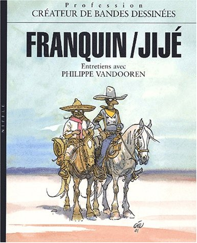 Franquin, Jijé : entretiens avec Philippe Vandooren