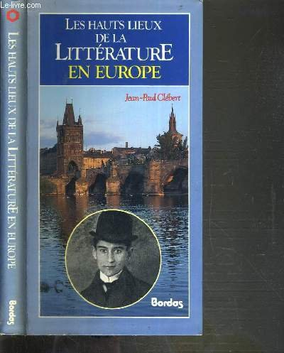 Les Hauts lieux de la littérature en Europe