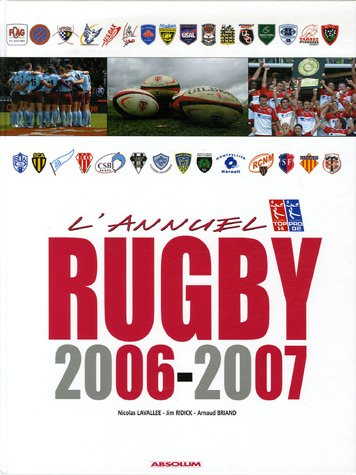 Rugby 2006-2007 : toute une saison en détails
