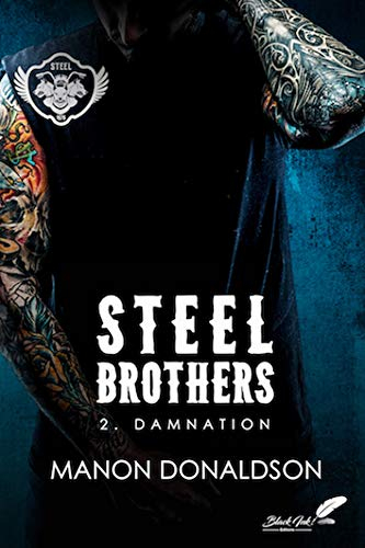 Steel brothers. Vol. 2. Damnation