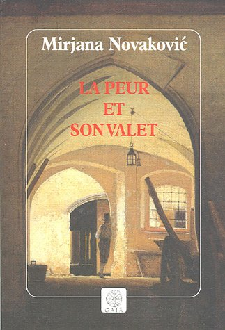 La peur et son valet