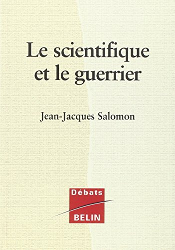Le scientifique et le guerrier