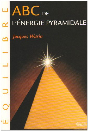 Abc de l'énergie pyramidale