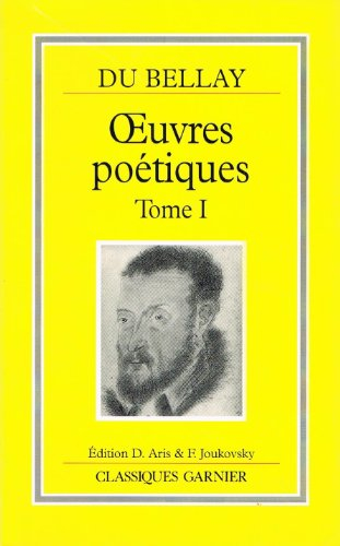 Oeuvres poétiques. Vol. 1. Premiers recueils, 1549-1553