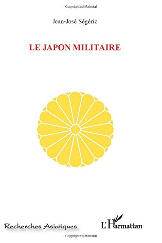 Le Japon militaire