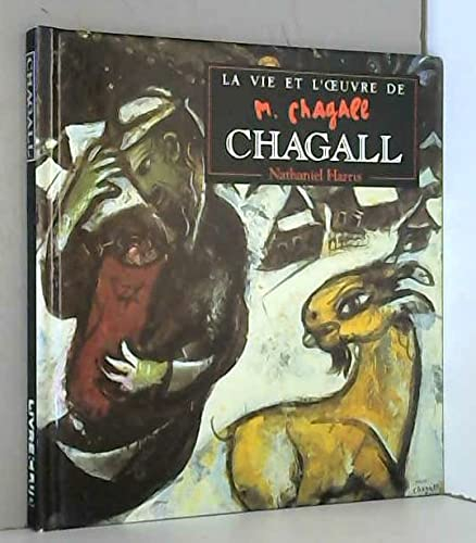 La vie et l'oeuvre de M. Chagall
