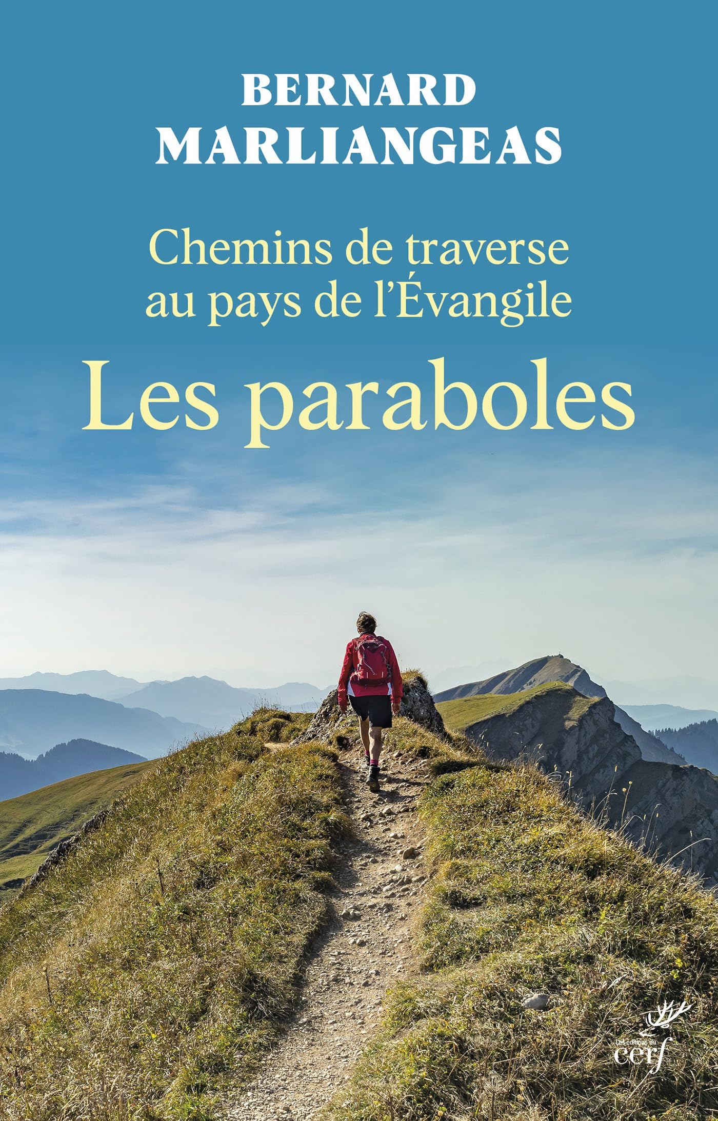 Chemins de traverse au pays de l'Evangile : les paraboles