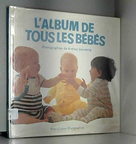 L'Album de tous les bébés