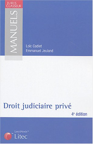 Manuel de droit judiciaire privé (ancienne édition)