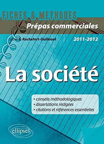 La société : CPGE commerciales, 2011-2012