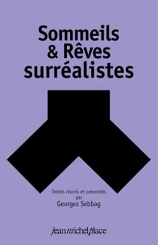 Sommeils & rêves surréalistes